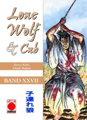 9783866077201: Lone Wolf & Cub, Bd. 27