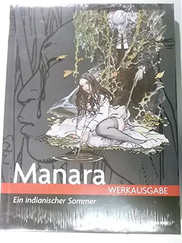 Beispielbild fr Manara Werkausgabe, Band 2: Ein indianischer Sommer zum Verkauf von medimops