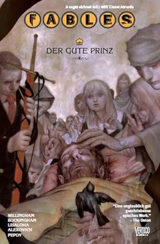Fables 11: Der gute Prinz (9783866079076) by Willingham, Bill; Buckingham, Mark
