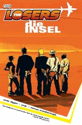 Stock image for The Losers, Band 2: Die Insel for sale by DER COMICWURM - Ralf Heinig