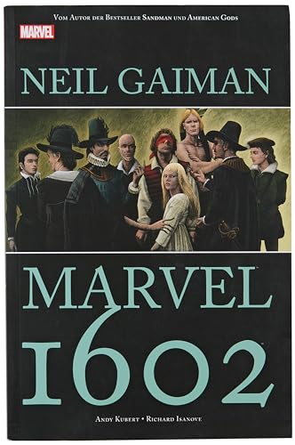 Stock image for Neil Gaiman: Marvel 1602 for sale by medimops