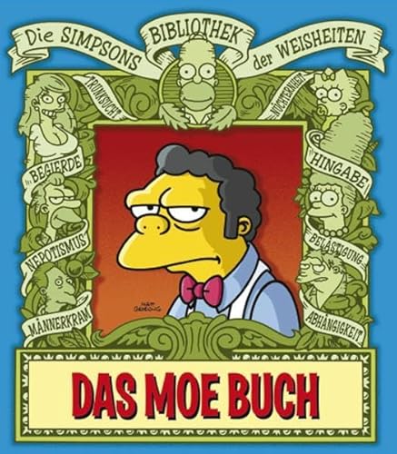 Simpsons Bibliothek der Weisheiten. Das Moe Buch (9783866079625) by [???]
