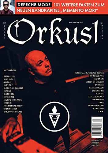 Stock image for Orkus!-Edition Mai/Juni 2023 mit VNV NATION, DEPECHE MODE, BLUTENGEL, BILLY IDOL, SAMSAS TRAUM, IGGY POP, SCHATTENMANN u.v.m. for sale by GreatBookPrices