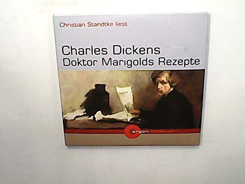 Beispielbild fr Christian Standtke liest Charles Dickens, Doktor Marigolds Rezepte zum Verkauf von Leserstrahl  (Preise inkl. MwSt.)