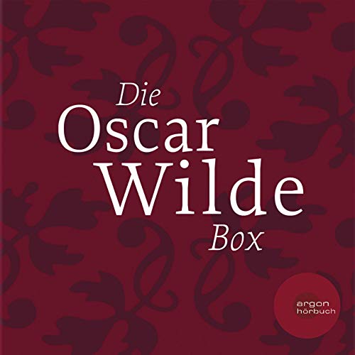 Die Oscar Wilde Box: Das Gespenst von Canterville / Die schönsten Märchen / Meistererzählungen / Lord Arthur Saviles Verbrechen - Wilde, Oscar