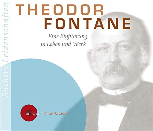 Beispielbild fr Suchers Leidenschaften: Theodor Fontane: Eine Einfhrung in Leben und Werk zum Verkauf von medimops