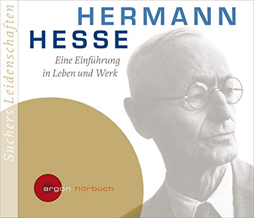 Beispielbild fr Suchers Leidenschaften: Hermann Hesse: Eine Einfhrung in Leben und Werk zum Verkauf von medimops