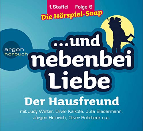Stock image for Der Hausfreund, 1. Staffel, Folge 6: Reihentitel: . und nebenbei Liebe for sale by Leserstrahl  (Preise inkl. MwSt.)