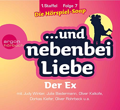 Imagen de archivo de Der Ex, 1. Staffel, Folge 7: Reihentitel: . und nebenbei Liebe a la venta por medimops