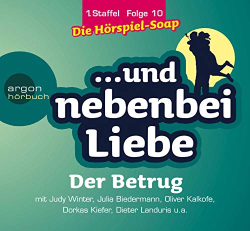 9783866104136: . . . und nebenbei Liebe, Audio-CDs, Staffel.1 : Der Betrug, 1 Audio-CD