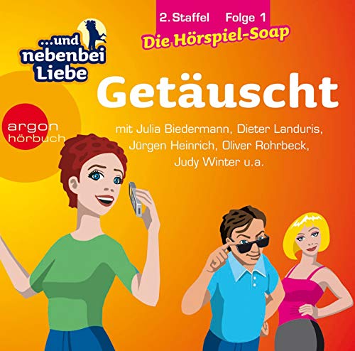 Stock image for Getuscht, 2. Staffel, Folge 1: Reihentitel: . und nebenbei Liebe for sale by medimops
