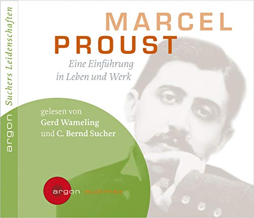 Beispielbild fr Suchers Leidenschaften: Marcel Proust: Eine Einfhrung in Leben und Werk zum Verkauf von medimops