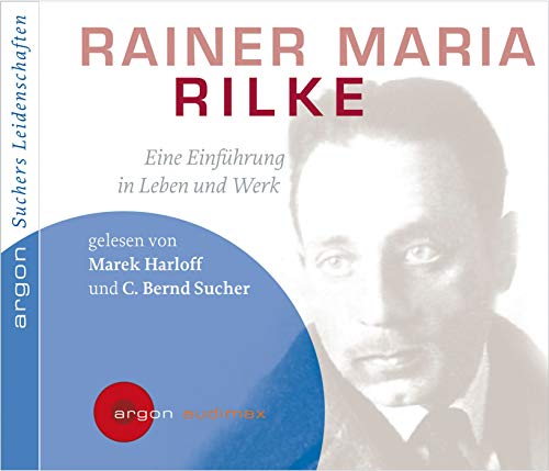 Beispielbild fr Suchers Leidenschaften: Rainer Maria Rilke: Eine Einfhrung in Leben und Werk zum Verkauf von medimops