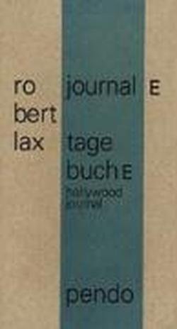 Journal E / Tagebuch E: Hollywood Journal (9783866120495) by Lax, Robert