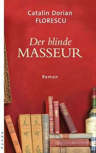 Beispielbild fr Der blinde Masseur: Roman zum Verkauf von medimops