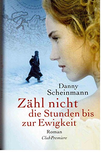 Stock image for Zhl nicht die Stunden bis zur Ewigkeit : Roman for sale by Der Bcher-Br
