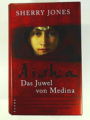 Beispielbild fr Aisha. Das Juwel von Medina zum Verkauf von medimops