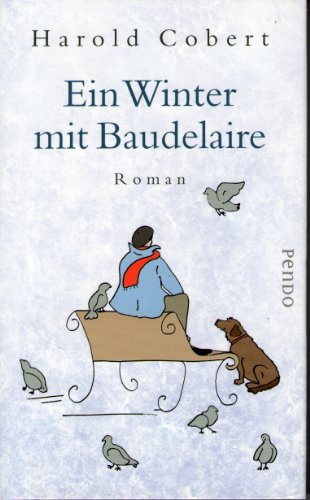9783866122581: Ein Winter mit Baudelaire: Roman