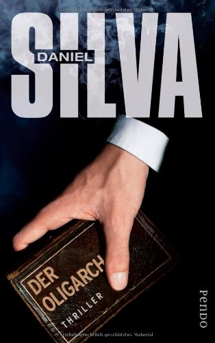 Der Oligarch - Silva, Daniel