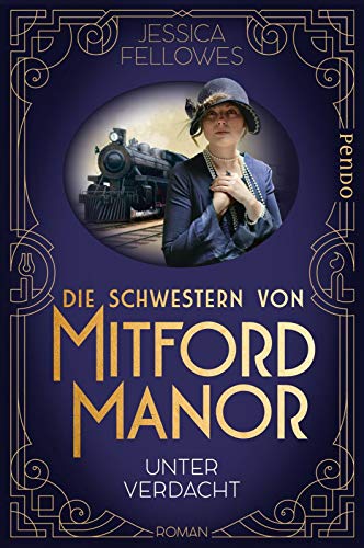 9783866124523: Die Schwestern von Mitford Manor - Unter Verdacht: 1