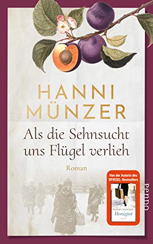 Stock image for Als die Sehnsucht uns Flgel verlieh (Heimat-Saga 2): Roman for sale by medimops