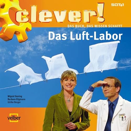 Stock image for Clever! Das Luft-Labor for sale by medimops