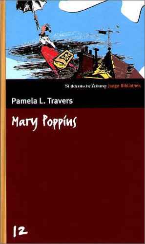 Beispielbild fr Mary Poppins. SZ Junge Bibliothek Band 12 zum Verkauf von medimops