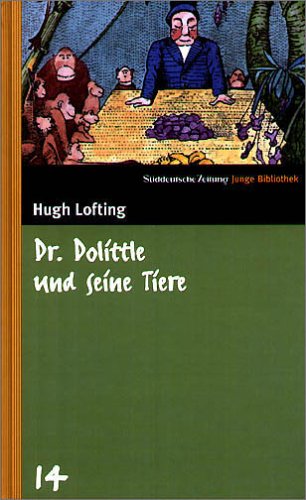 9783866151154: Doktor Dolittle und seine Tiere (SZ Junge Bibliothek, #14)