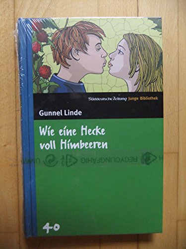 Stock image for Wie eine Hecke voll Himbeeren. SZ Junge Bibliothek Band 40 for sale by Versandantiquariat Felix Mcke