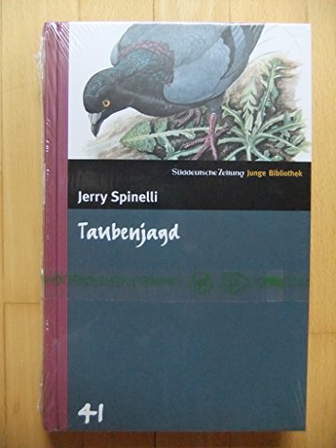 Taubenjagd. SZ Junge Bibliothek Band 41 (9783866151420) by Jerry Spinelli