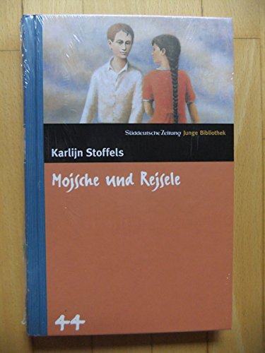 9783866151451: Mojsche und Rejsele. SZ Junge Bibliothek Band 44