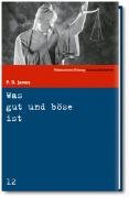 Imagen de archivo de Was gut und bse ist. SZ Krimibibliothek Band 12 a la venta por medimops
