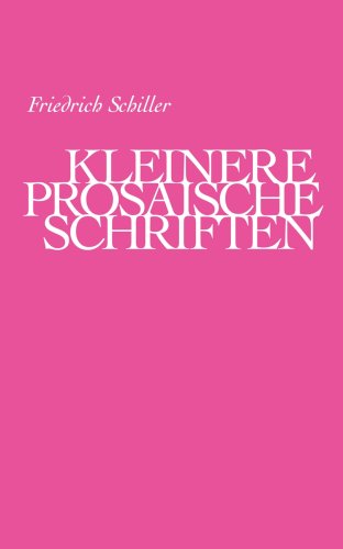 Beispielbild fr Kleinere Prosaische Schriften zum Verkauf von medimops