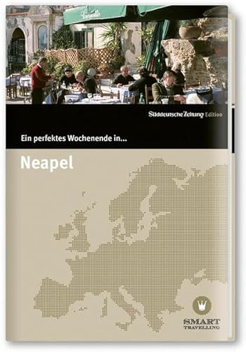 Beispielbild fr Ein perfektes Wochenende in. Neapel zum Verkauf von medimops