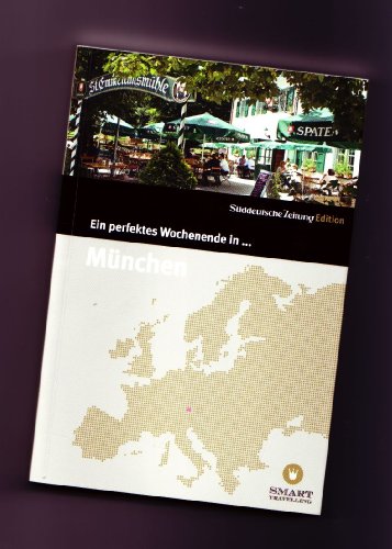 Ein perfektes Wochenende. in München - Smart Travelling print UG