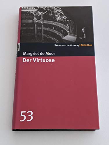 Stock image for Der Virtuose. SZ-Bibliothek Band 53 for sale by medimops