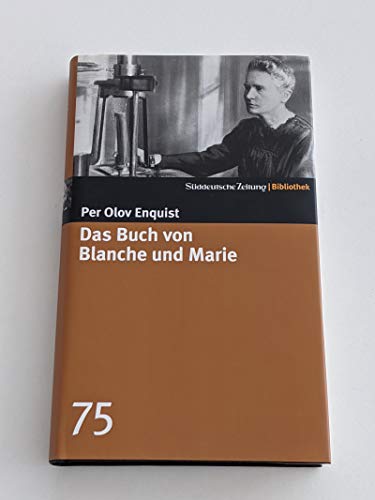 Beispielbild fr Das Buch von Blanche und Marie. SZ-Bibliothek Band 75 zum Verkauf von medimops