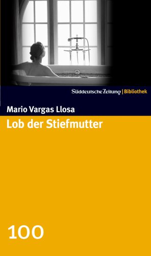 Beispielbild fr Lob der Stiefmutter. SZ-Bibliothek Band 100 zum Verkauf von medimops