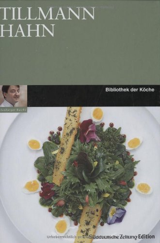 Beispielbild fr Bibliothek der Kche: 1) Tillmann Hahn - Mecklenburger Bucht. 2) Achim Schwekendiek - Weserbergland. 3) Thomas Bhner - Osnabrcker Land. 4) Andree Kthe & Yves Ollech - Mittelfranken. 5) Karl-Emil Kuntz - Mittlerer Oberrhein. 6) Thomas Kellermann - Berlin. 7) Martin Gschel - Frankfurt. 8) Martin Fauster - Mnchen. Zusammen 8 Bnde. zum Verkauf von Buch-Galerie Silvia Umla