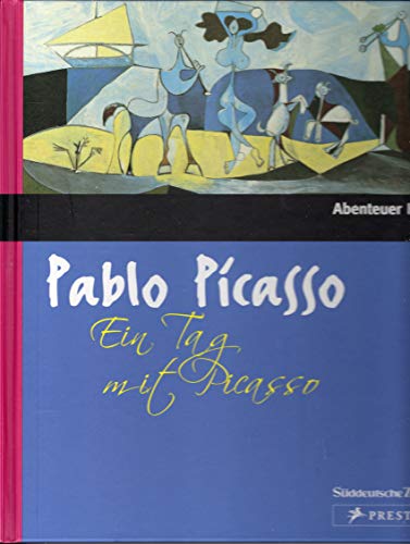 9783866155800: Pablo Picasso: Ein Tag mit Picasso