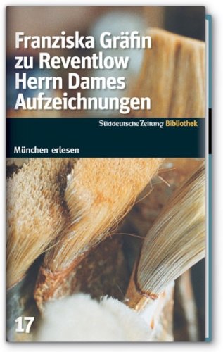 Beispielbild fr Herrn Dames Aufzeichnungen. SZ-Mnchen Bibliothek zum Verkauf von medimops