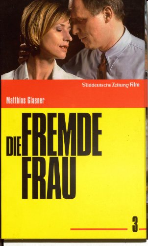 9783866156630: Die Fremde Frau