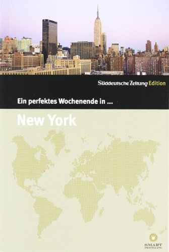 Stock image for Ein perfektes Wochenende in. New York for sale by rebuy recommerce GmbH