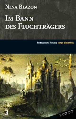 Imagen de archivo de Im Bann des Fluchträgers: Ausgezeichnet mit dem Wolfgang-Hohlbein-Preis Blazon, Nina a la venta por tomsshop.eu