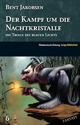 Stock image for Der Kampf um die Nachtkristalle Jakobsen, Bent for sale by tomsshop.eu