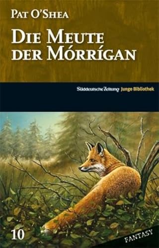 Stock image for Die Meute der Morrigan O'Shea, Pat for sale by tomsshop.eu