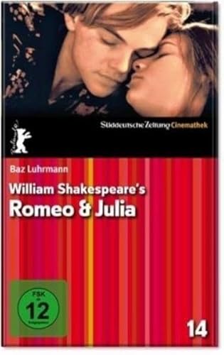 William Shakespeares Romeo & Julia, 1 DVD - Shakespeare William, Luhrmann Baz, DiCaprio Leonardo, Shakespear Willhelm, Caprio Leonardo Di, Danes Claire, Postlethwaite Pete