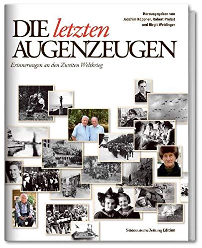 Stock image for Die letzten Augenzeugen for sale by Langdon eTraders