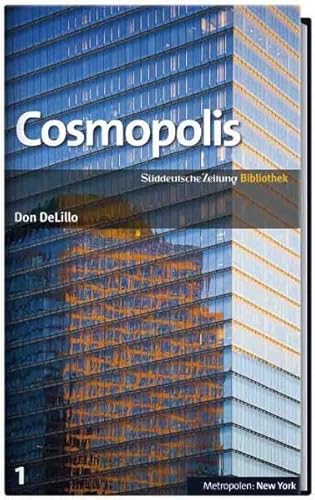 9783866157842: Cosmopolis