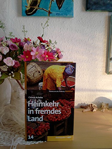 9783866157972: Heimkehr in fremdes Land